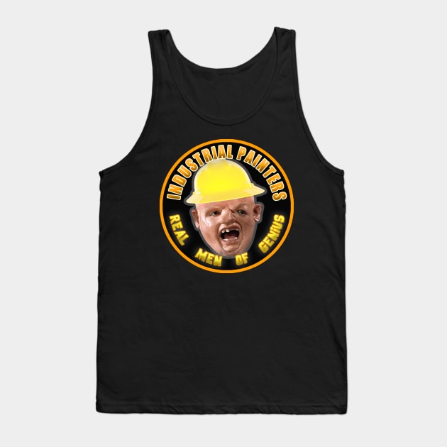 Industrial Painters - Real Men of Genius Tank Top by  The best hard hat stickers 